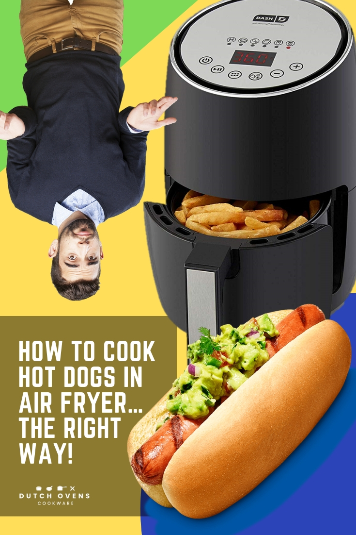 Air Fryer Hot Dogs Done The Right Way How to cook hot dogs in air fryer