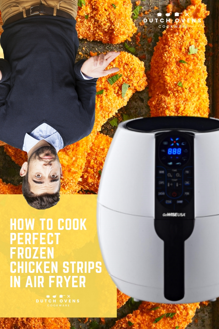 cooking frozen chicken strips in air fryer