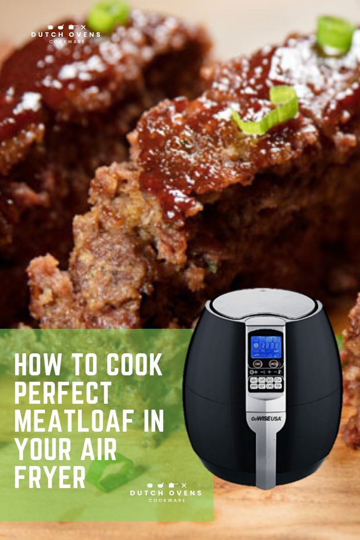 meatloaf in air fryer