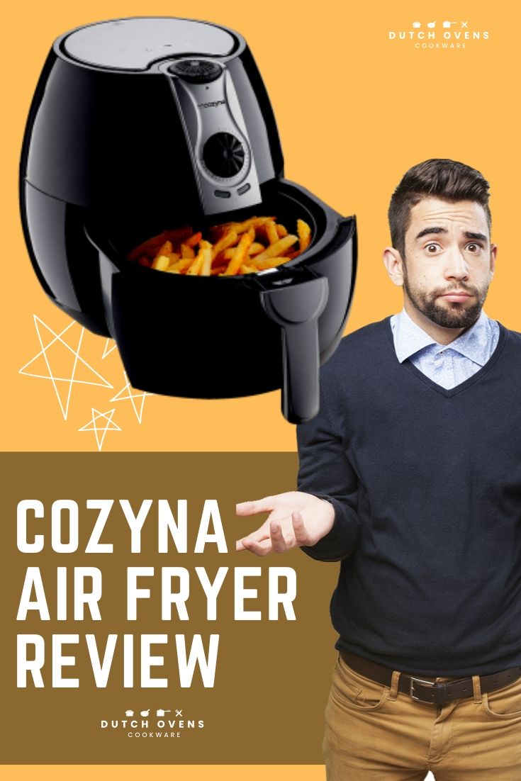 Cozyna Air Fryer Review Is Simple Good? Dutch Ovens & Cookware