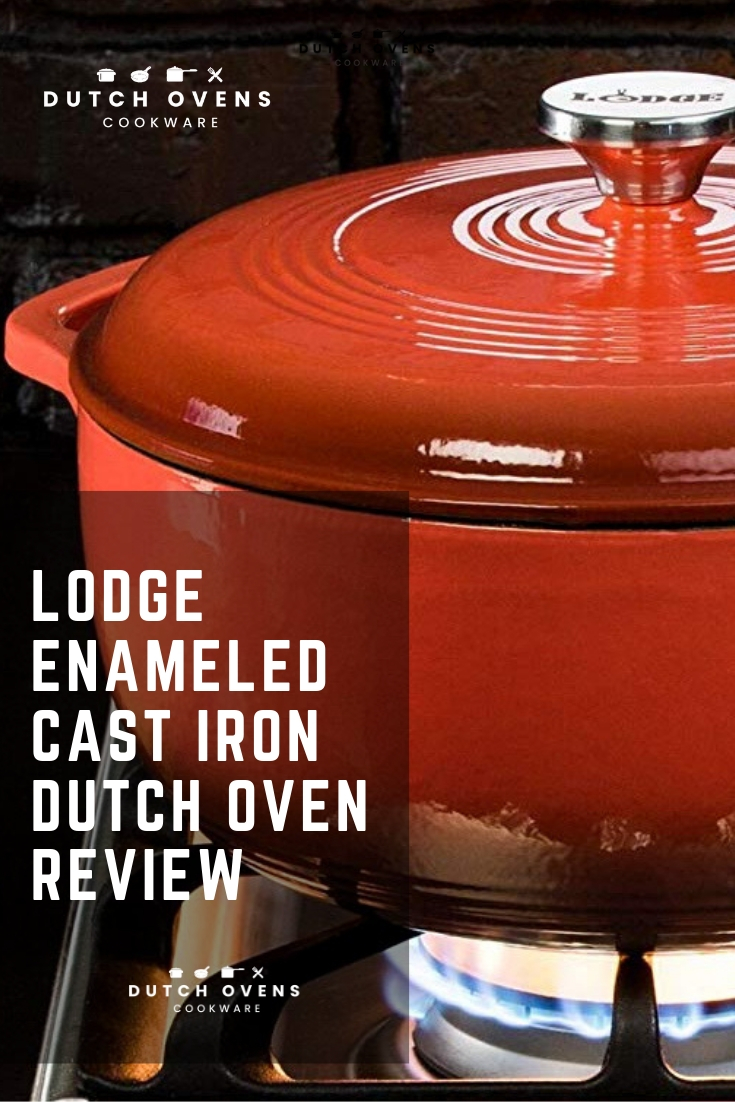 LODGE ENAMELED CAST IRON DUTCH OVEN Is it worth buying?