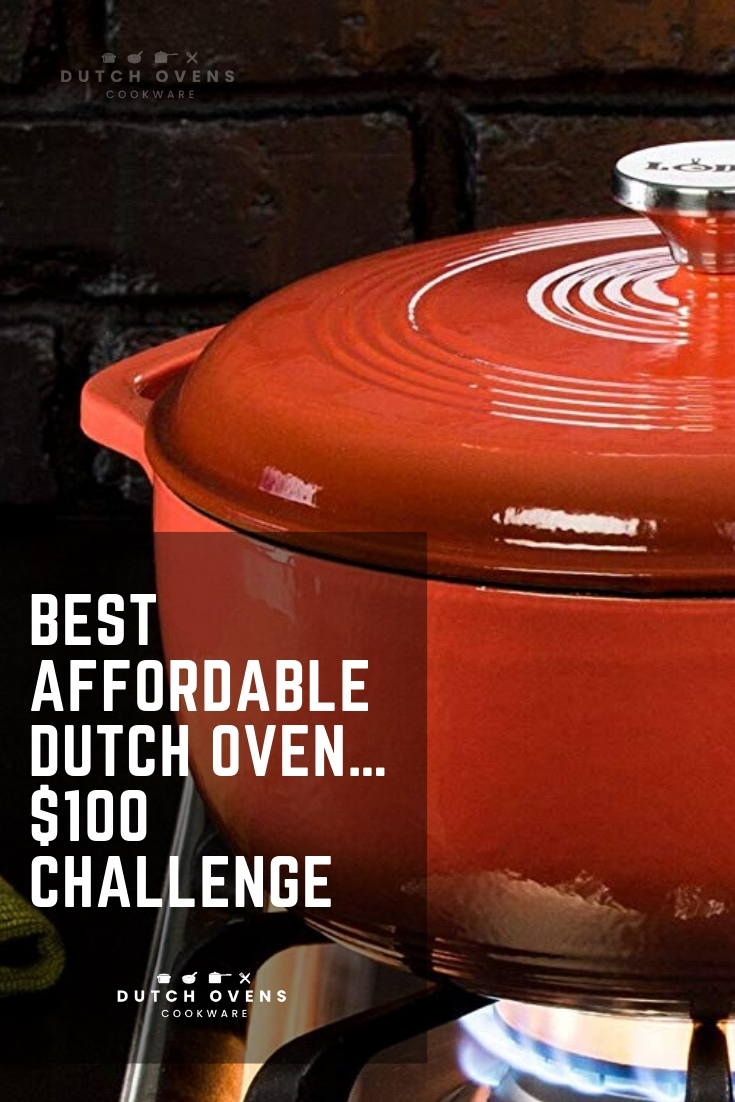 BEST AFFORDABLE DUTCH OVEN Dutch Ovens & Cookware
